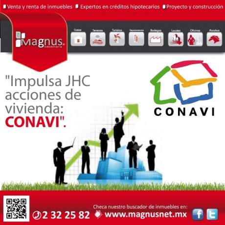 Impulsa JHC acciones de vivienda: CONAVI